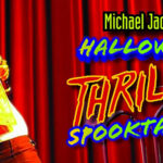 Get Ready to Be Thrilled with Michael Jackson Thriller Spooktacular Coming to Coral Springs